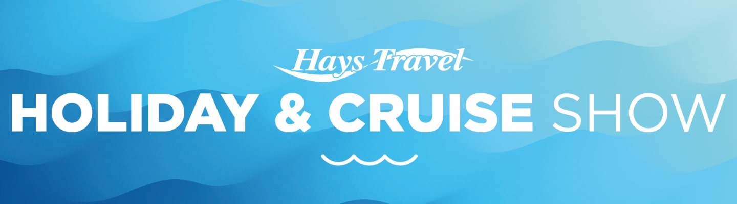 Hays Travel Holiday & Cruise Show